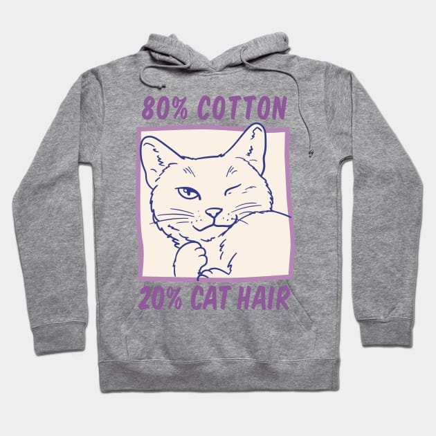 Cat hair don't Care - 20% Cat Hair Hoodie by NeonOverdrive